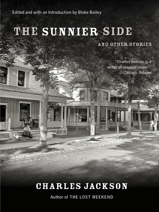 Title details for The Sunnier Side and Other Stories by Charles Jackson - Available